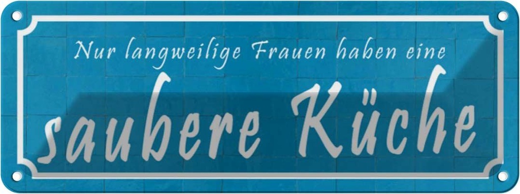 [LA-116747] Blechschild 10x27 cm langweilige Frauen saubere Küche Kochen Essen