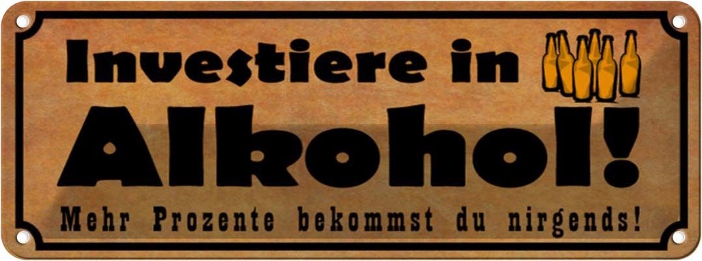 [LA-116871] Blechschild 10x27 cm Investiere in Alkohol Essen Trinken Bar Club