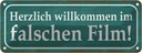 Blechschild 10x27 cm herzlich willkommen im Film Dekoration Spruch Zitat