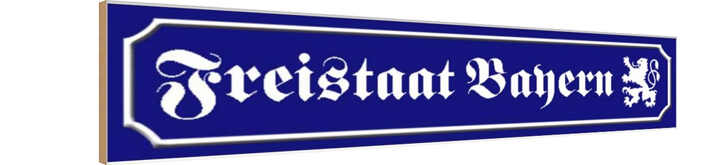 [LA-120603-H] Holzschild 10x46 cm Freistaat Bayern Wappen Flagge Fahne