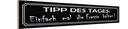 Holzschild 10x46 cm Tipp des Tages die Fresse halten Spruch Zitat