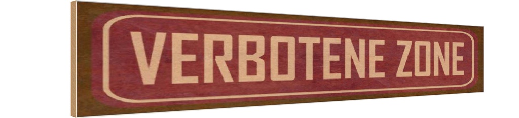 [LA-120994-H] Holzschild 10x46 cm verbotene Zone Warnschild Hinweisschild
