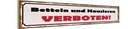 Holzschild 10x46 cm Betteln und Hausieren verboten Spruch Zitat