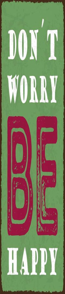 [LA-1814525-H] Holzschild 46x10 cm Don’t worry be