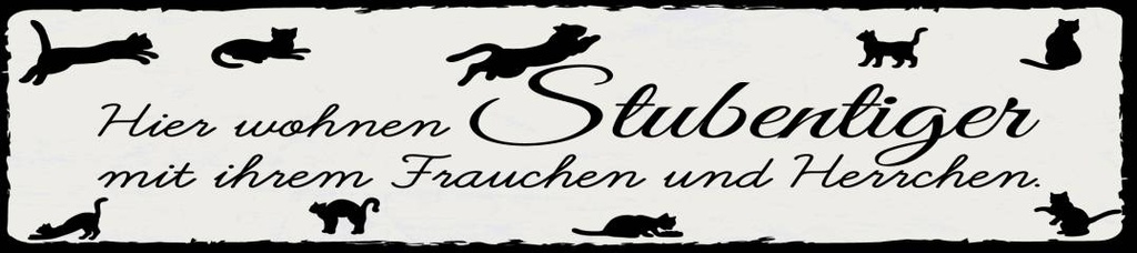 [LA-1814616-H] Holzschild 46x10 cm Hier wohnen Stubentiger