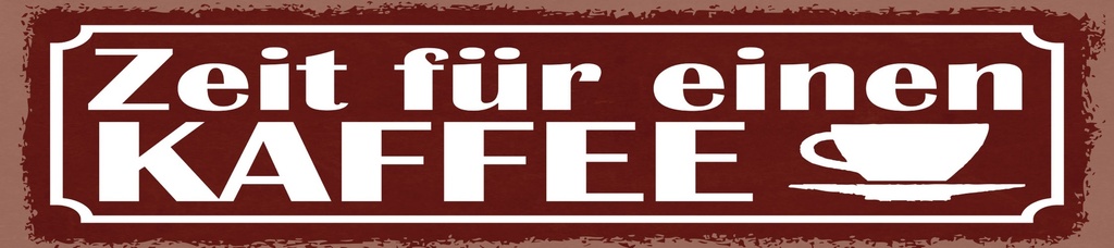 [LA-1814906-H] Holzschild 10x46 cm Zeit für einen Kaffee