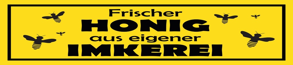 [LA-1814931-H] Holzschild 10x46 cm Frischer Honig aus eigener Imkerei