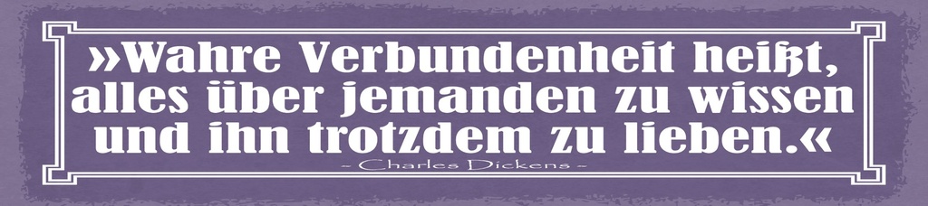 [LA-1815038-H] Holzschild 10x46 cm Zitat  Wahre Verbundenheit heißt, alles über jemanden