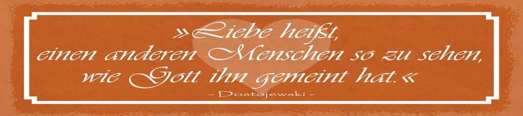 [LA-1815046-H] Holzschild 10x46 cm Zitat  Liebe heißt, einen anderen Menschen