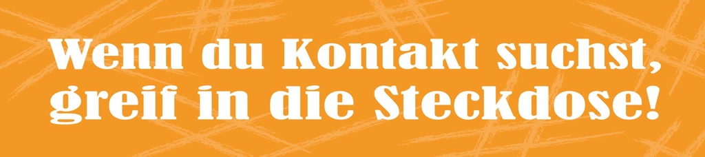 [LA-1815244-H] Holzschild 10x46 cm Wenn du Kontakt suchst, greif in die Steckdose