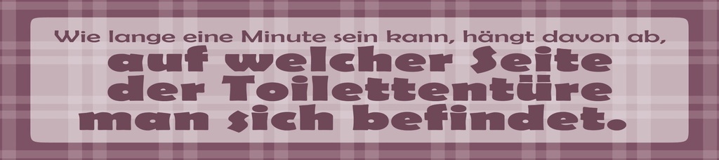 [LA-1815250-H] Holzschild 10x46 cm Wie lange eine Minute sein kann
