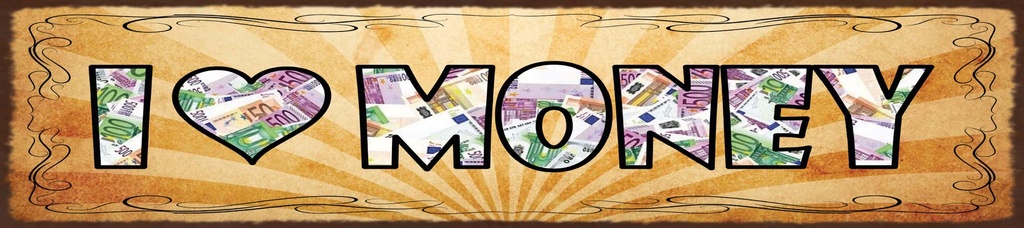 [LA-1815474-H] Holzschild 10x46 cm I love Money Geld Euros