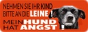 Holzschild 10x27 cm Mein Hund hat Angst Tier Haustier