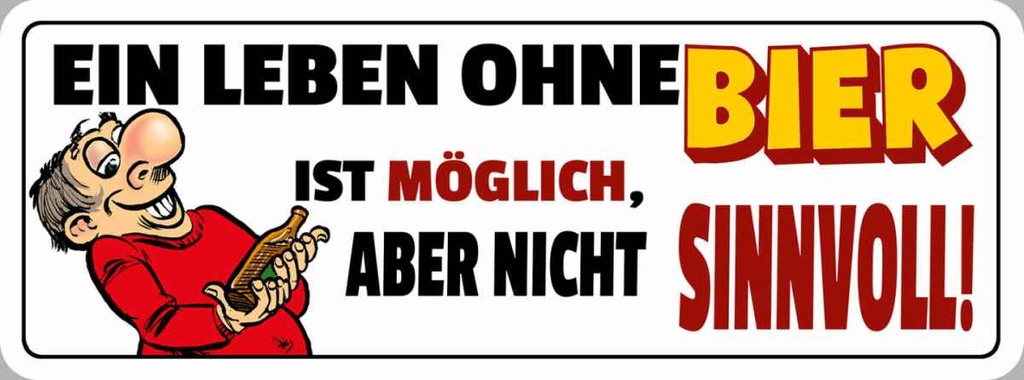 Holzschild 10x27 cm Ein Leben ohne Bier Essen Trinken