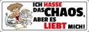 Holzschild 10x27 cm Ich hasse das Chaos Dekoration