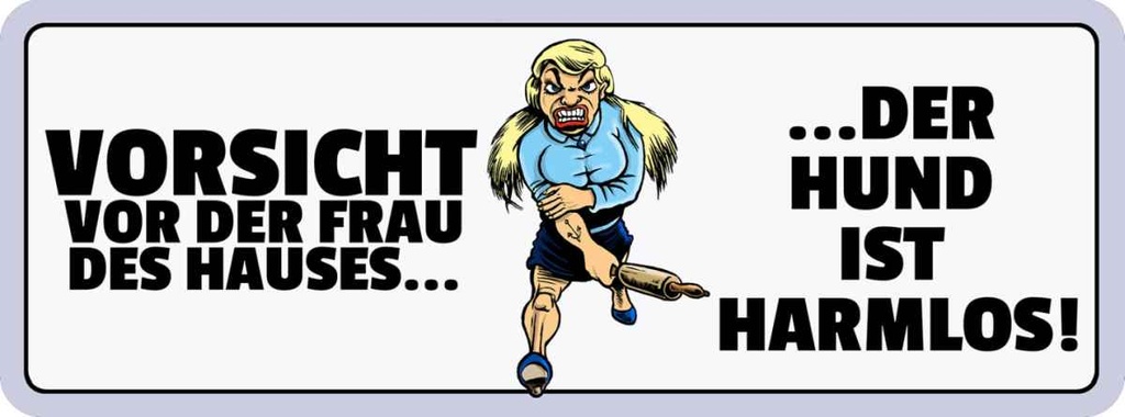 Holzschild 10x27 cm Der Hund ist harmlos Tier Haustier