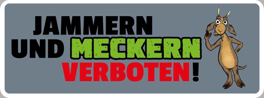 [LA-116518-H] Holzschild 10x27 cm Jammern und Meckern verboten Warnschild Hinweisschild