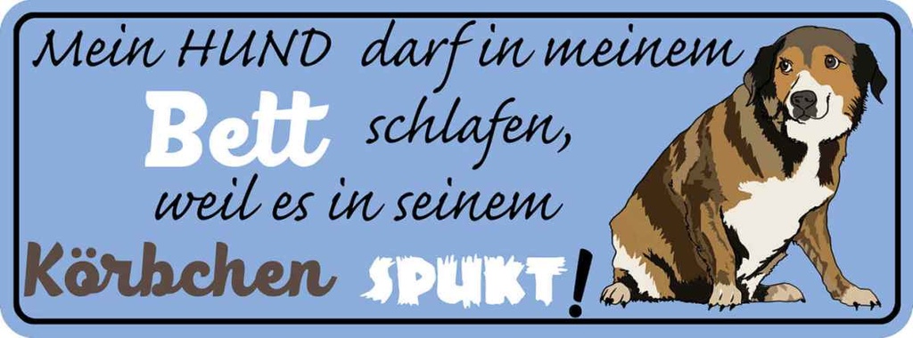 Holzschild 10x27 cm Mein Hund darf in Bett schlafen Tier Haustier