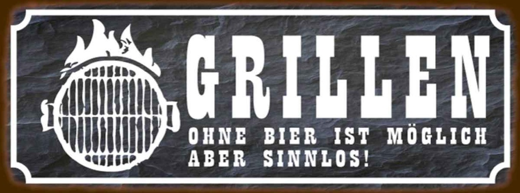 Holzschild 10x27 cm Grillen ohne Bier ist möglich Essen Trinken