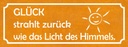 Holzschild 10x27 cm Glück strahlt zurück wie Licht Dekoration
