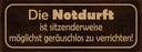 Holzschild 10x27 cm Notduft ist sitzenderweise Spruch Zitat