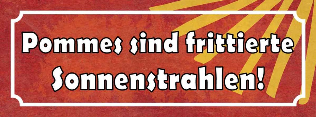 Holzschild 10x27 cm Pommes frittierte Sonnenstrahlen Essen Trinken
