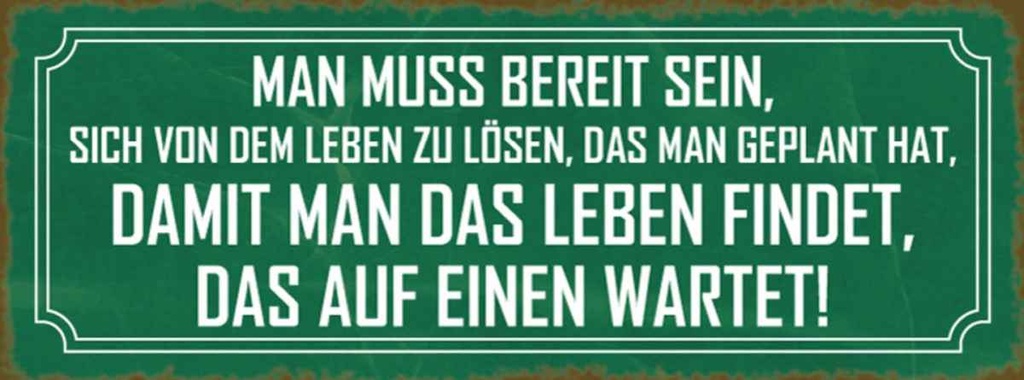 Holzschild 10x27 cm Leben finden das auf einen warte Spruch Zitat