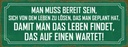 Holzschild 10x27 cm Leben finden das auf einen warte Spruch Zitat