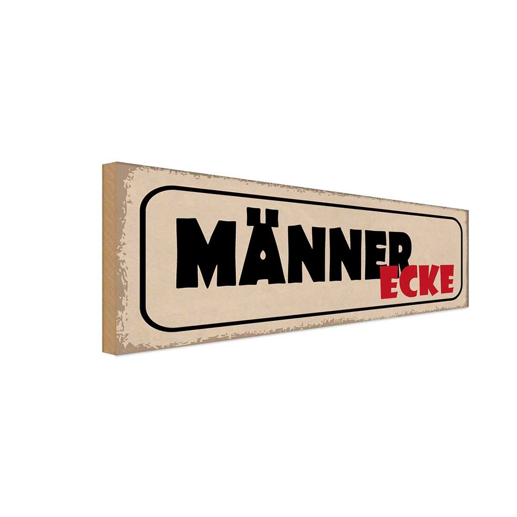 Holzschild 10x27 cm Mänenr Ecke Männer Frauen