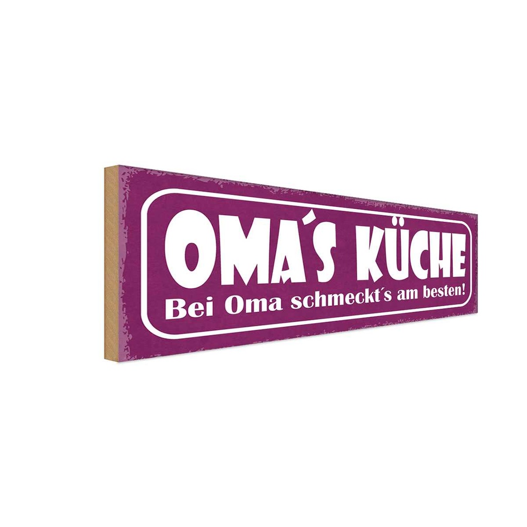 Holzschild 10x27 cm Oma`s Küche schmeckt`s am besten Opa Oma