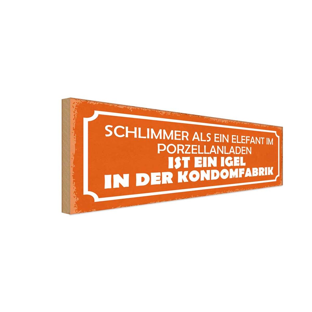 Holzschild 10x27 cm Elefant Porzellanladen Igel in Dekoration