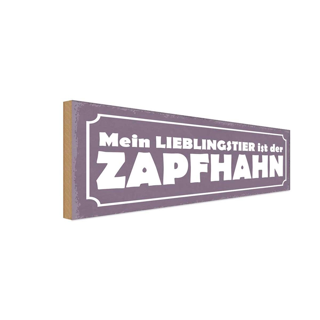 Holzschild 10x27 cm Lieblingstier Zapfhahn Alkohol Dekoration