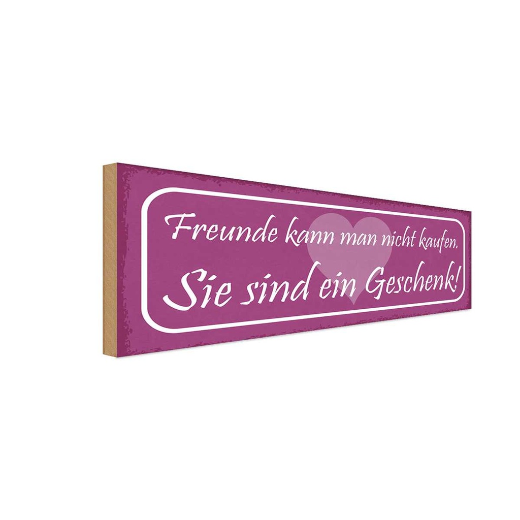 Holzschild 10x27 cm Freunde kann man nicht kaufen Familie