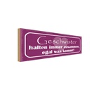 Holzschild 10x27 cm Geschwister halten zusammen Dekoration