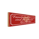 Holzschild 10x27 cm Familie und Freunde Geschenke