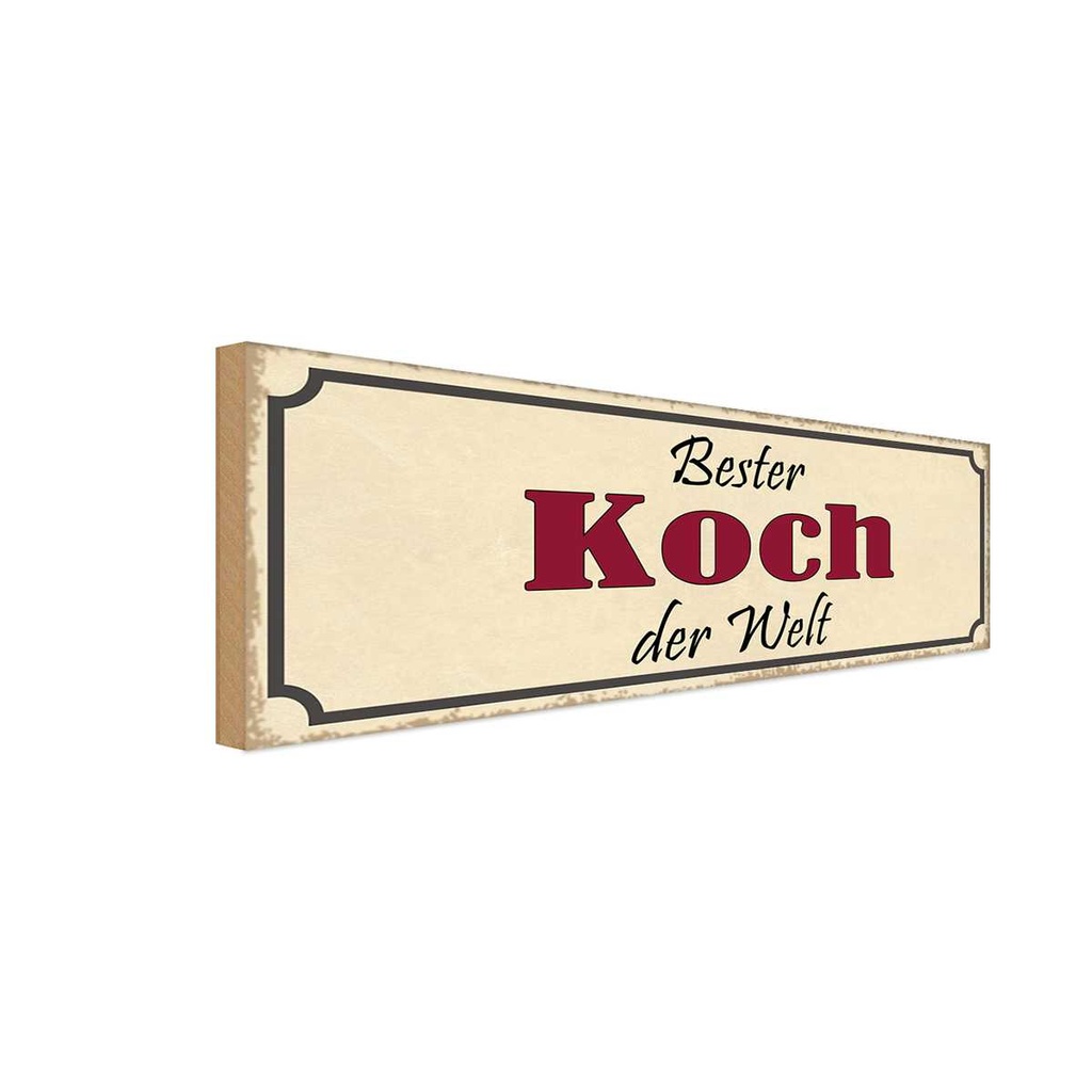 [LA-117628-H] Holzschild 10x27 cm bester Koch der Welt Beruf Arbeit
