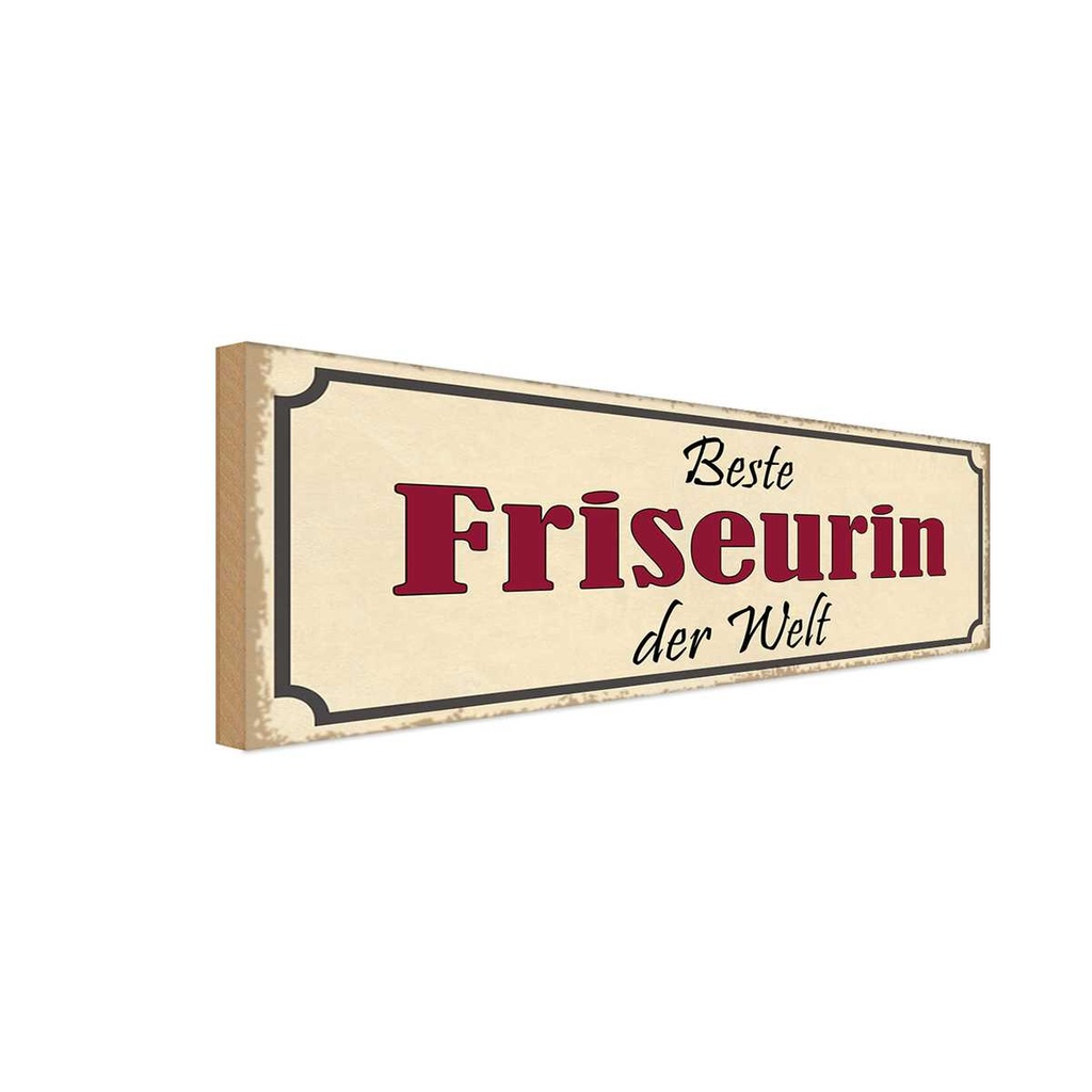 [LA-117629-H] Holzschild 10x27 cm beste Friseurin der Welt Beruf Arbeit