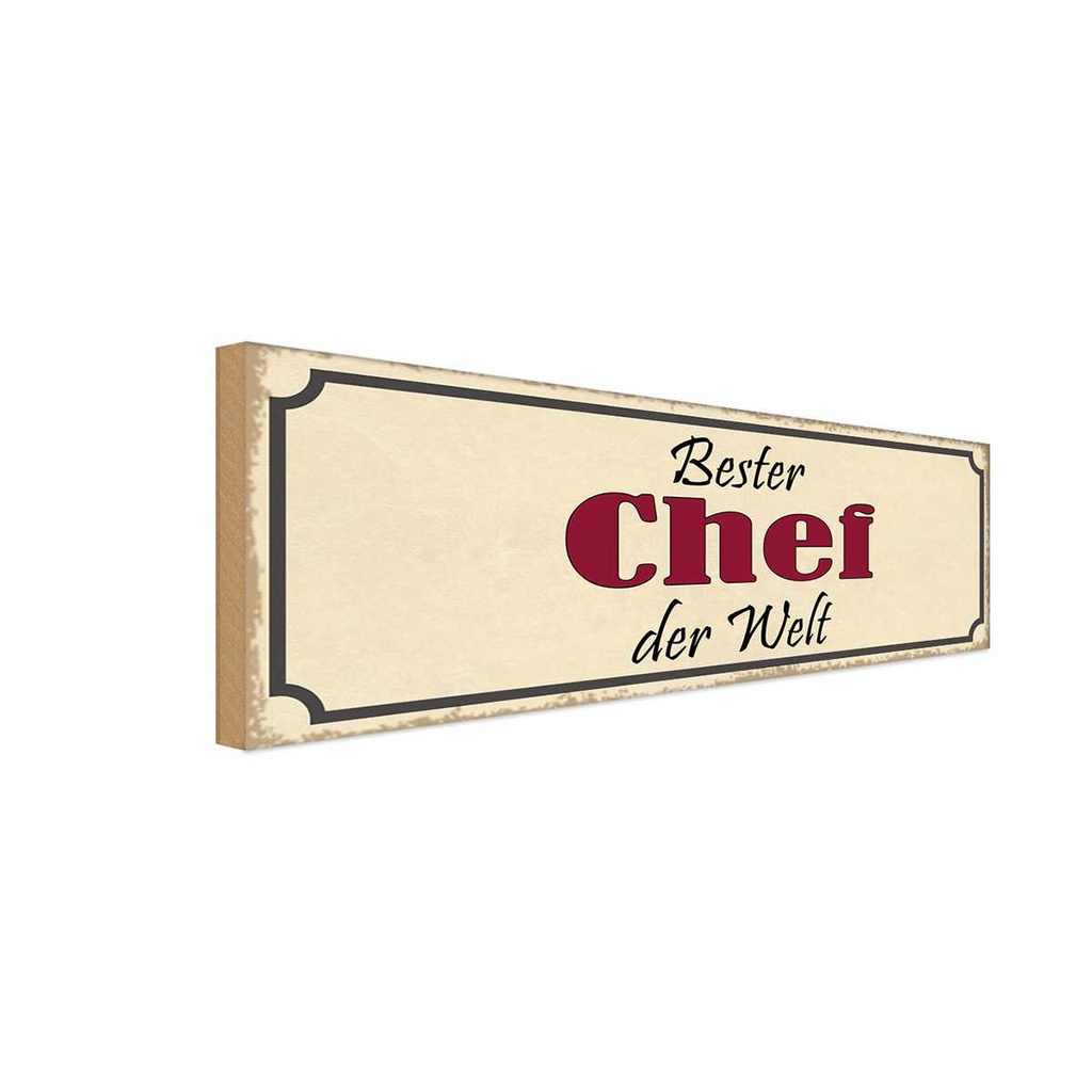 [LA-117640-H] Holzschild 10x27 cm bester Chef der Welt Arbeit Beruf