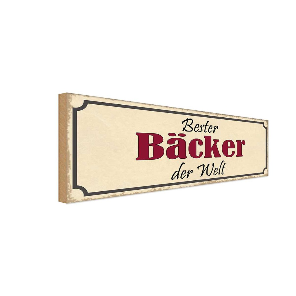 [LA-117647-H] Holzschild 10x27 cm bester Bäcker der Welt Arbeit Beruf
