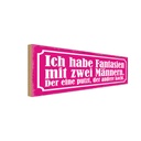 Holzschild 10x27 cm Fantasien zwei Männern 1 putzt Dekoration