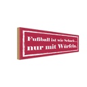 Holzschild 10x27 cm Fußball wie Schach mit Würfeln Sport Hobby