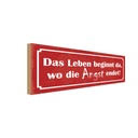 Holzschild 10x27 cm Leben beginnt da wo Angst endet Spruch Zitat