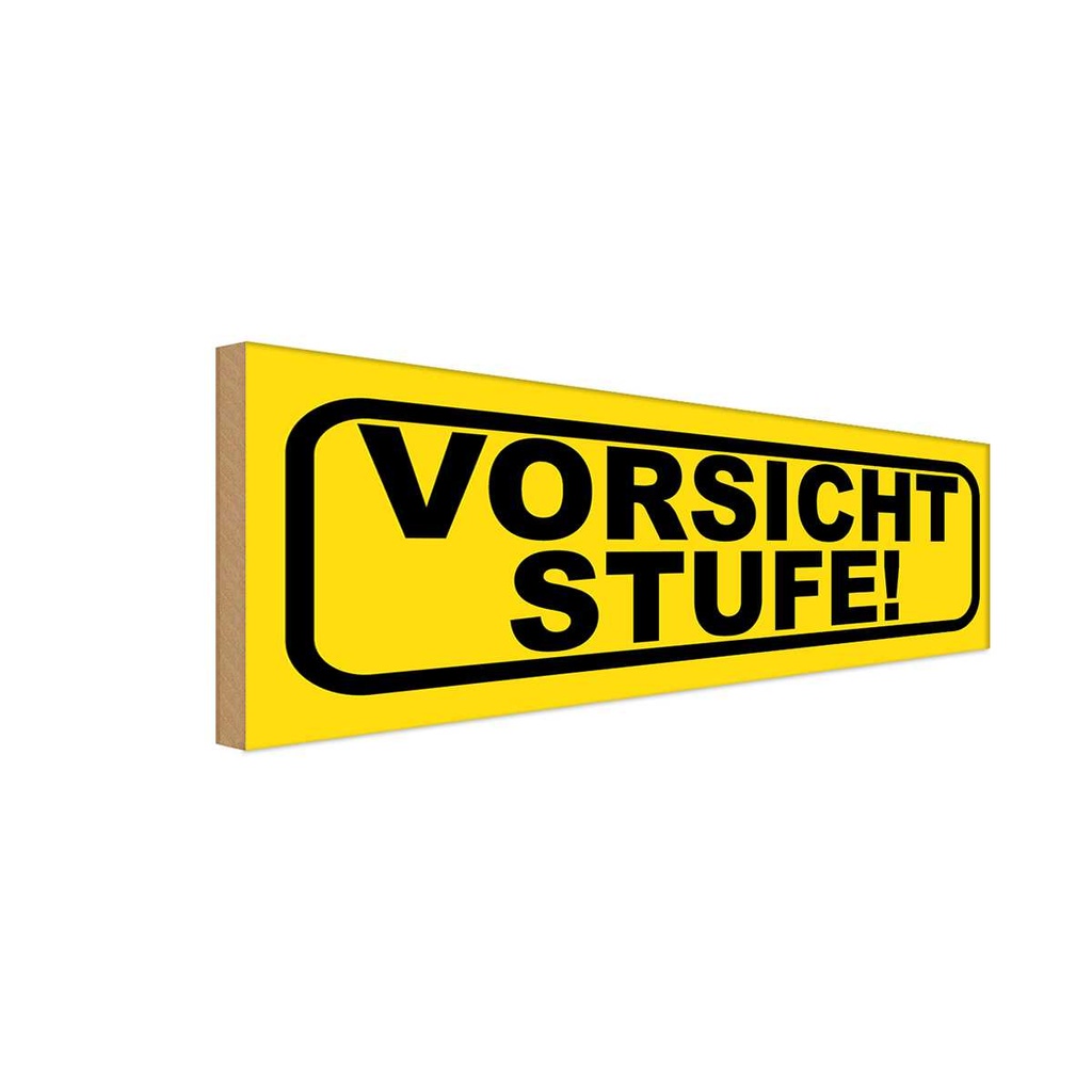 [LA-117952-H] Holzschild 10x27 cm Vorsicht Stufe Warnschild Hinweisschild