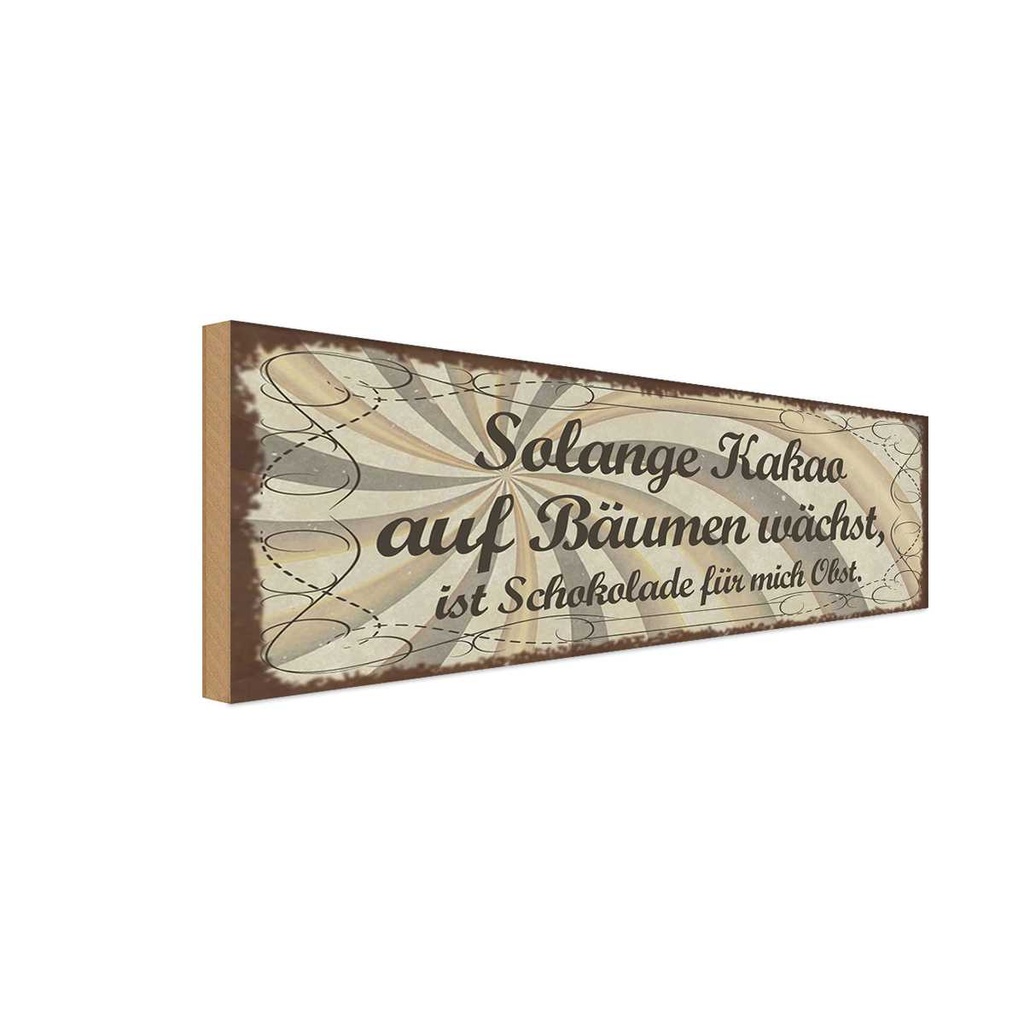 Holzschild 10x27 cm Kakao wächst Schokolade Obst Essen Trinken
