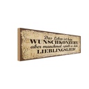 Holzschild 10x27 cm Leben kein Wunschkonzert aber Dekoration