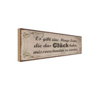 Holzschild 10x27 cm Glück missverstanden zu werden Dekoration