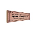Holzschild 10x27 cm Mann und Frau misstrauen Frauen Spruch Zitat