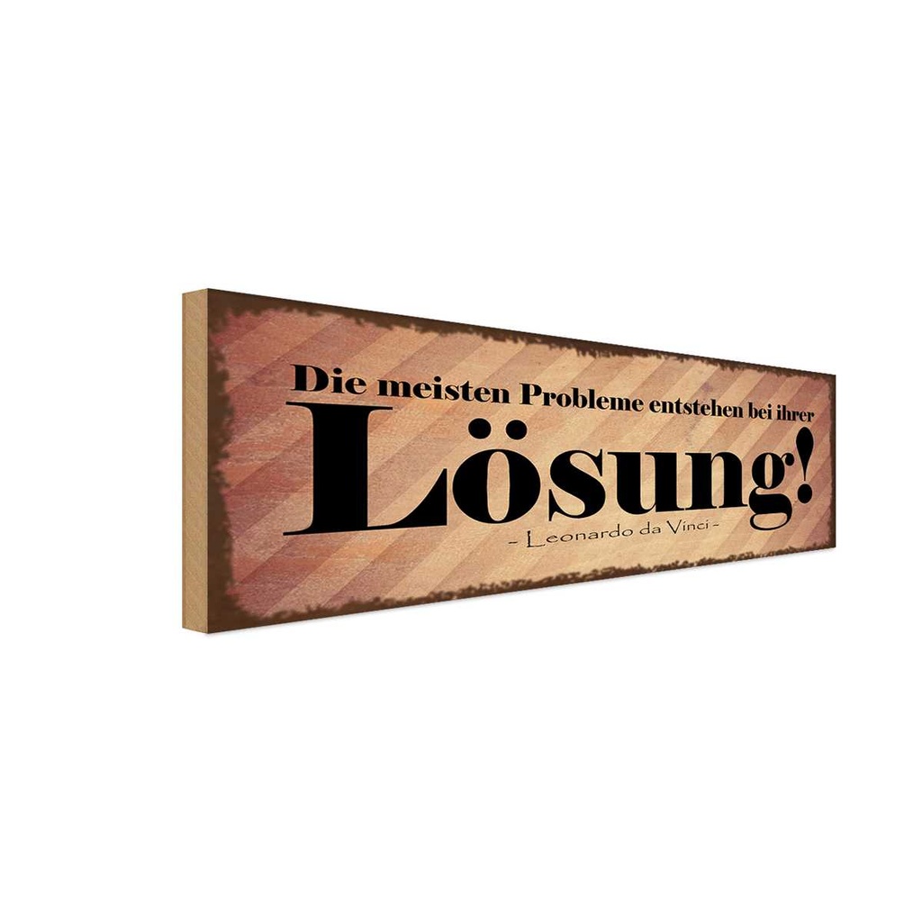 Holzschild 10x27 cm Probleme entstehen bei Lösung Dekoration