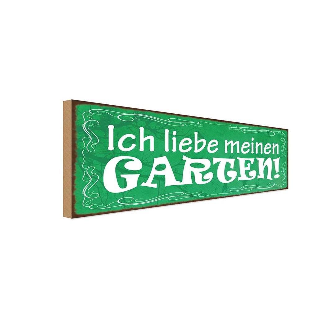Holzschild 10x27 cm Ich liebe meinen Garten Dekoration