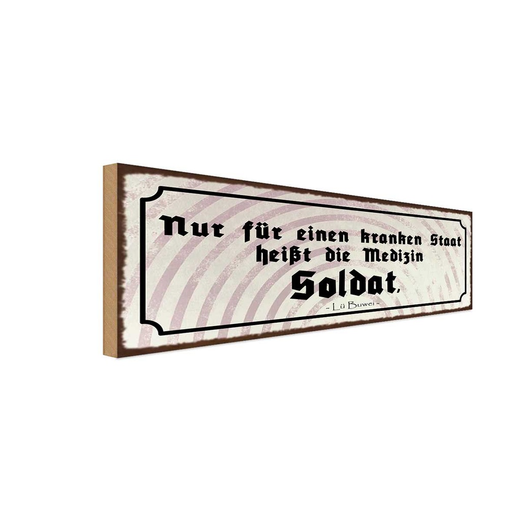 Holzschild 10x27 cm Kranker Staat Medizin Soldat Beruf Arbeit
